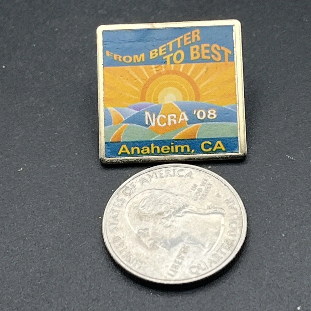 2008 NCRA‎ Anaheim California From Better To Best Lapel Hat Pin
